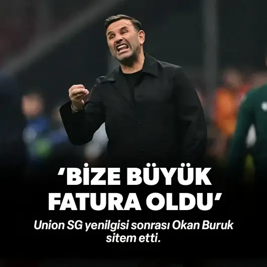 Okan Buruk Union SG yenilgisi sonrası sitem etti: "Bize büyük fatura oldu"