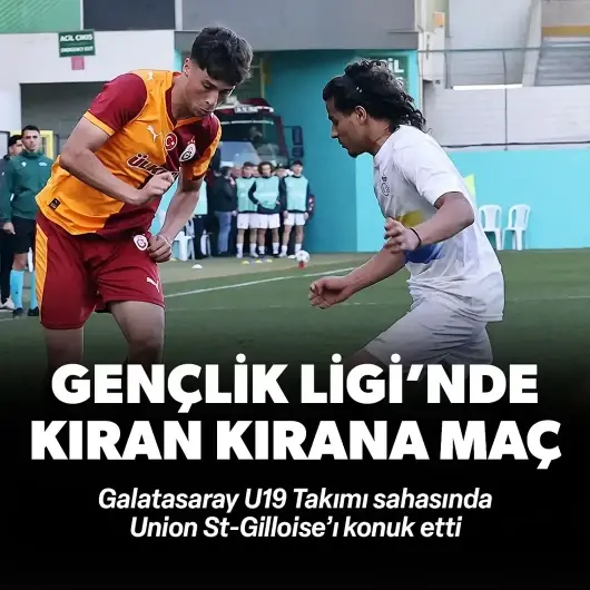Galatasaray U19 Takımı Union Saint-Gilloise U19 Takımı'nı ağırladı