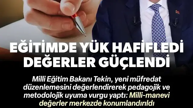 Milli Eğitim Bakanı Tekin: Müfredatı hem hafifleten hem de değer odaklı yeni modele geçtik
