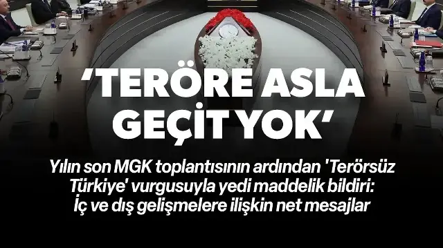 MGK toplantısında 'Terörsüz Türkiye' süreci ele alındı