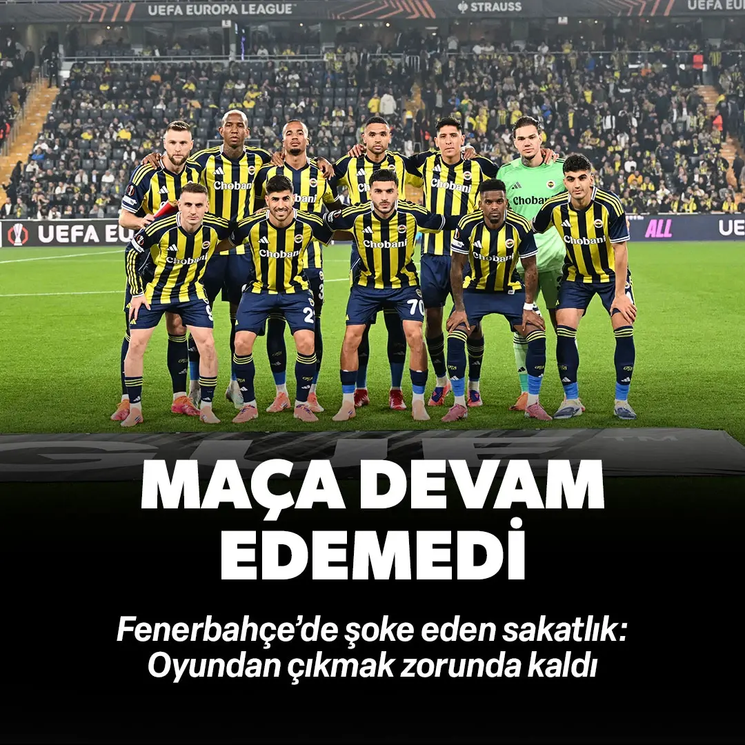 Fenerbahçe'de şok sakatlık! Maça devam edemedi