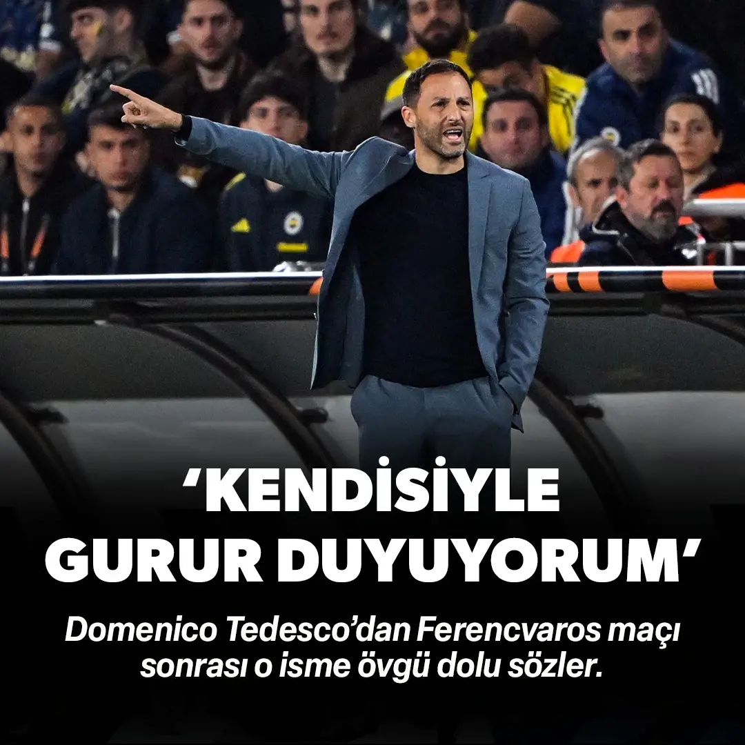 Tedesco'dan Ferencvaros maçı sonrası o isme övgü: 'Kendisiyle gurur duyuyorum'