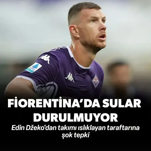 Fiorentina'da sular durulmuyor! Edin Džeko'dan takımı ıslıklayan taraftarına şok tepki