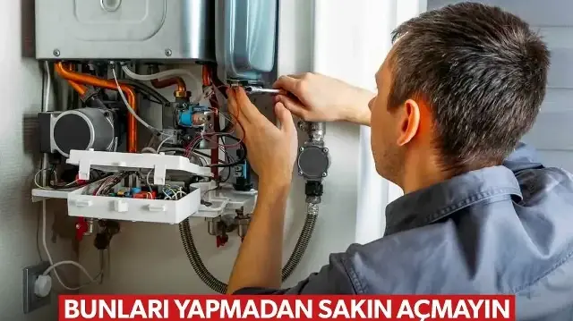 Doğal gaz kullanımında 9 önemli adımı atmadan kombiyi açmayın: İşte ihmal edilmemesi gerekenler