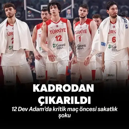 12 Dev Adam'da kritik maç öncesi sakatlık şoku! İsviçre yolculuğunda kadrodan çıkarılan o isim belli oldu