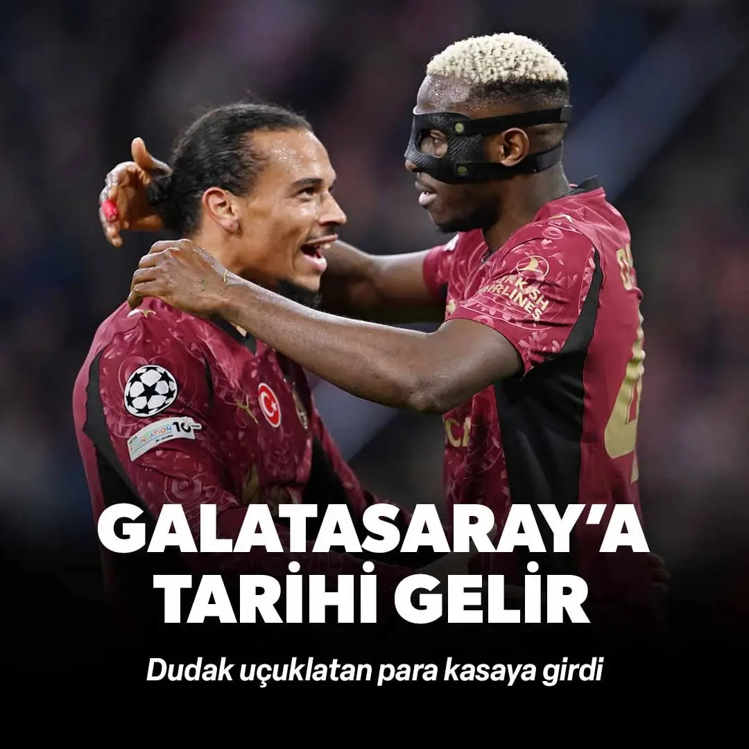 Galatasaray'a tarihi gelir: Dudak uçuklatan para kasaya girdi