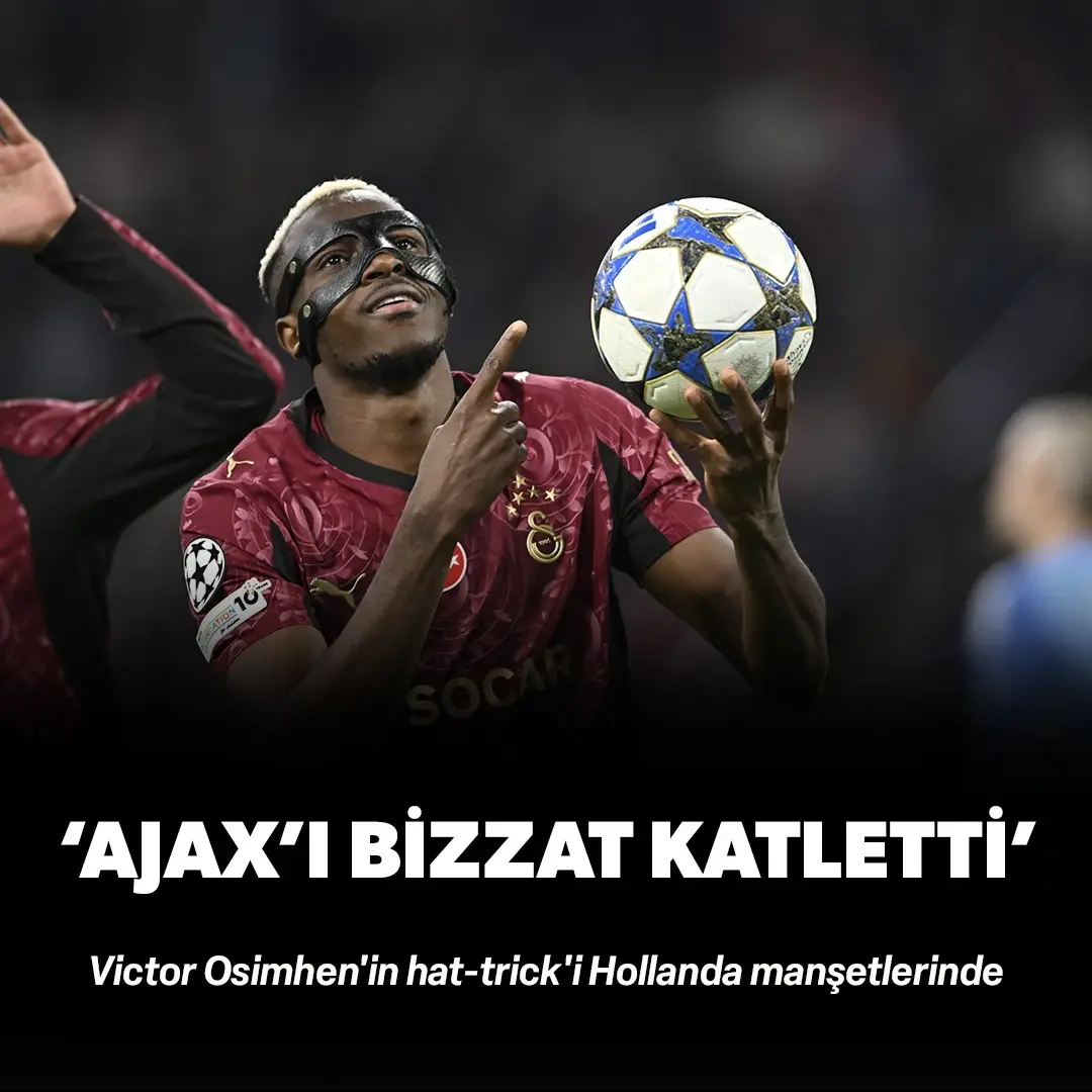 Victor Osimhen'in hat-trick'i Hollanda manşetlerinde: ‘Ajax’ı tek başına bitirdi’