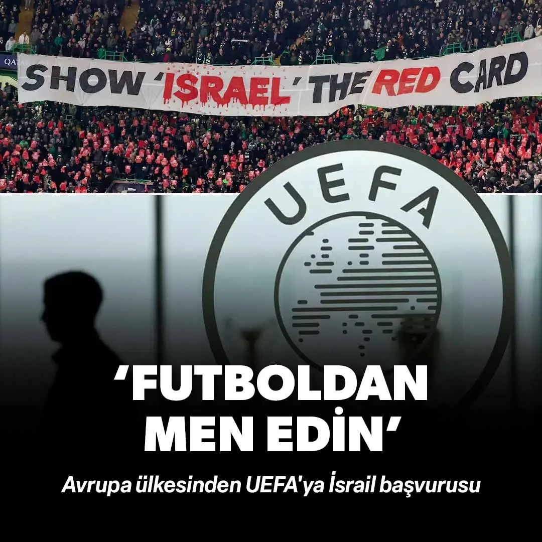 Avrupa ülkesinden İsrail başvurusu: Futboldan men edin