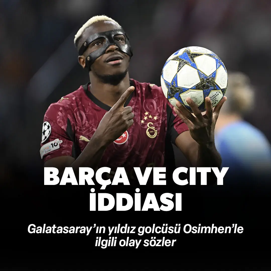 Victor Osimhen için flaş iddia! Barcelona ve Manchester City...