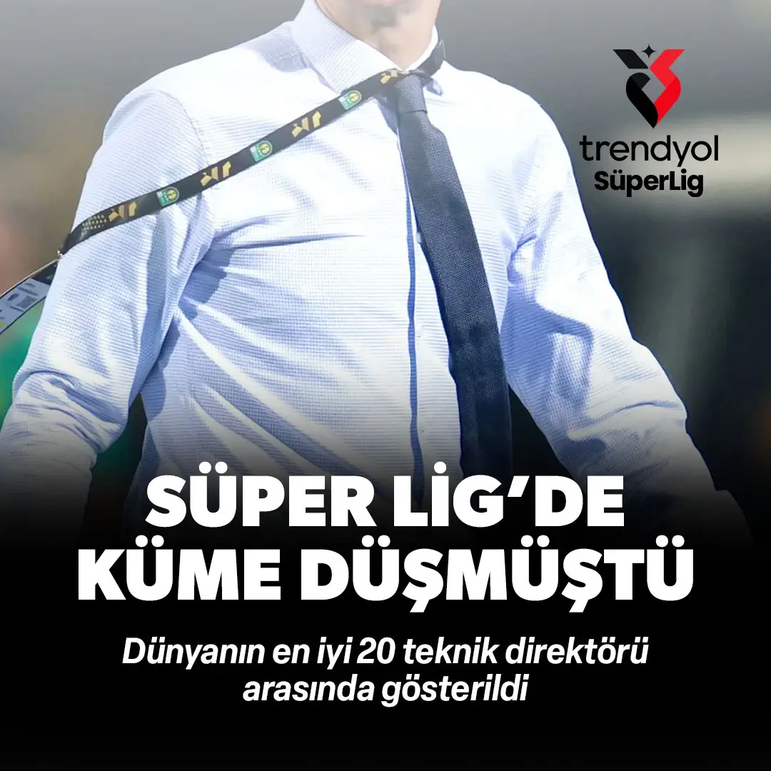 Süper Lig'de küme düşmüştü! Dünyanın en iyi 20 teknik direktörü arasında gösterildi