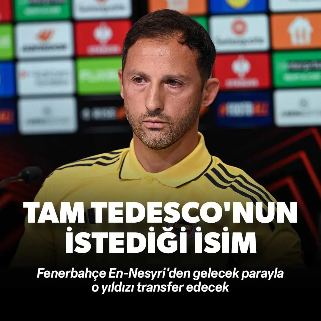 Tam Tedesco'nun istediği isim! Fenerbahçe En-Nesyri'den gelecek parayla o yıldızı transfer edecek