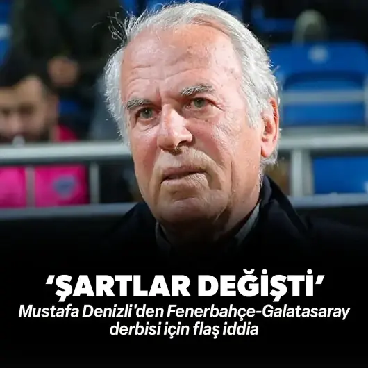 Mustafa Denizli 'şartlar değişti' dedi: Derbide hangi takımın favori olduğunu açıkladı