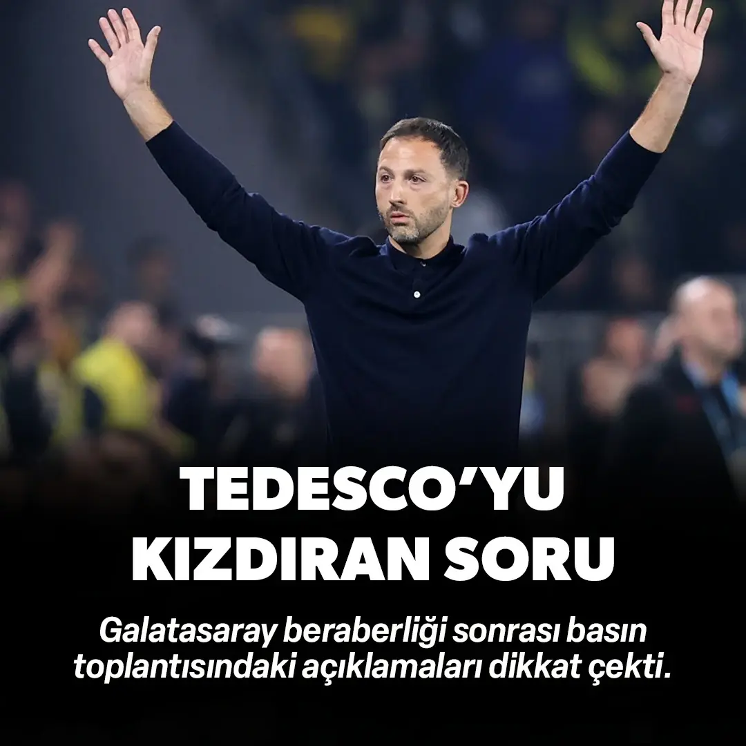 Tedesco'yu derbi sonrası kızdıran soru: Galatasaray sözleriyle tepki gösterdi