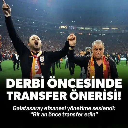 Galatasaray'a derbi öncesinde flaş öneri: "Onu transfer edin!"