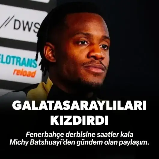 Batshuayi'den derbi öncesi gündem olan paylaşım: Galatasaraylılar anlam veremedi