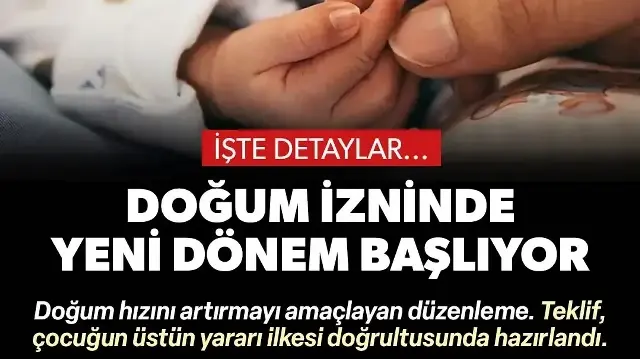 Doğum izni yasası yeni yılda Meclis'te