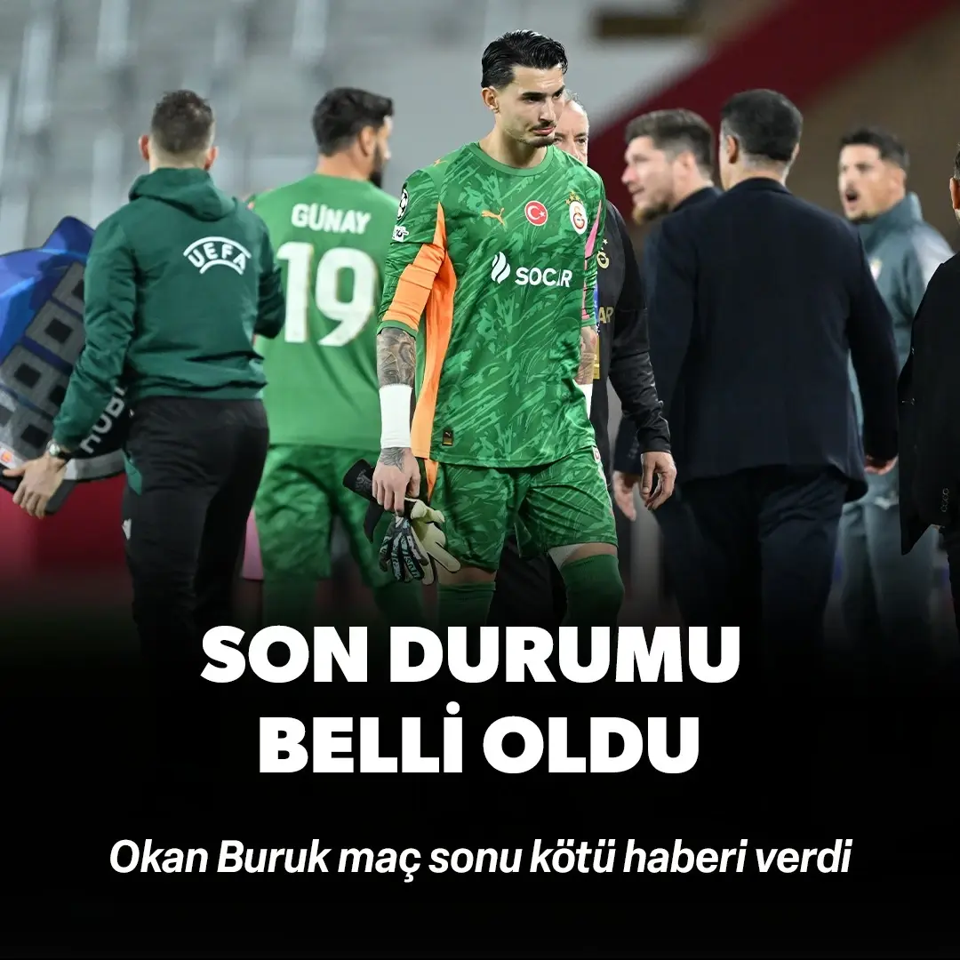 Galatasaray’da Uğurcan Çakır şoku: Okan Buruk maç sonu kötü haberi verdi