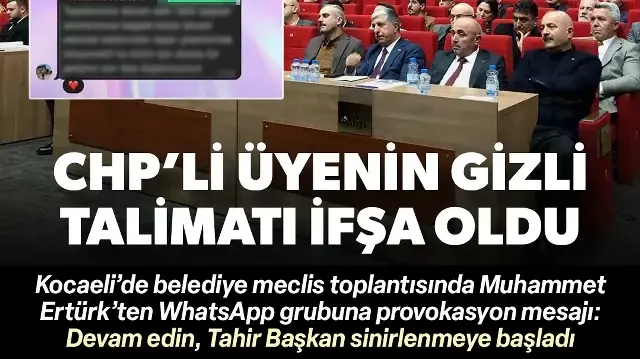 Mecliste provokasyon ifşası: CHP'li üyeden WhatsApp grubuna yönlendirme mesajı
