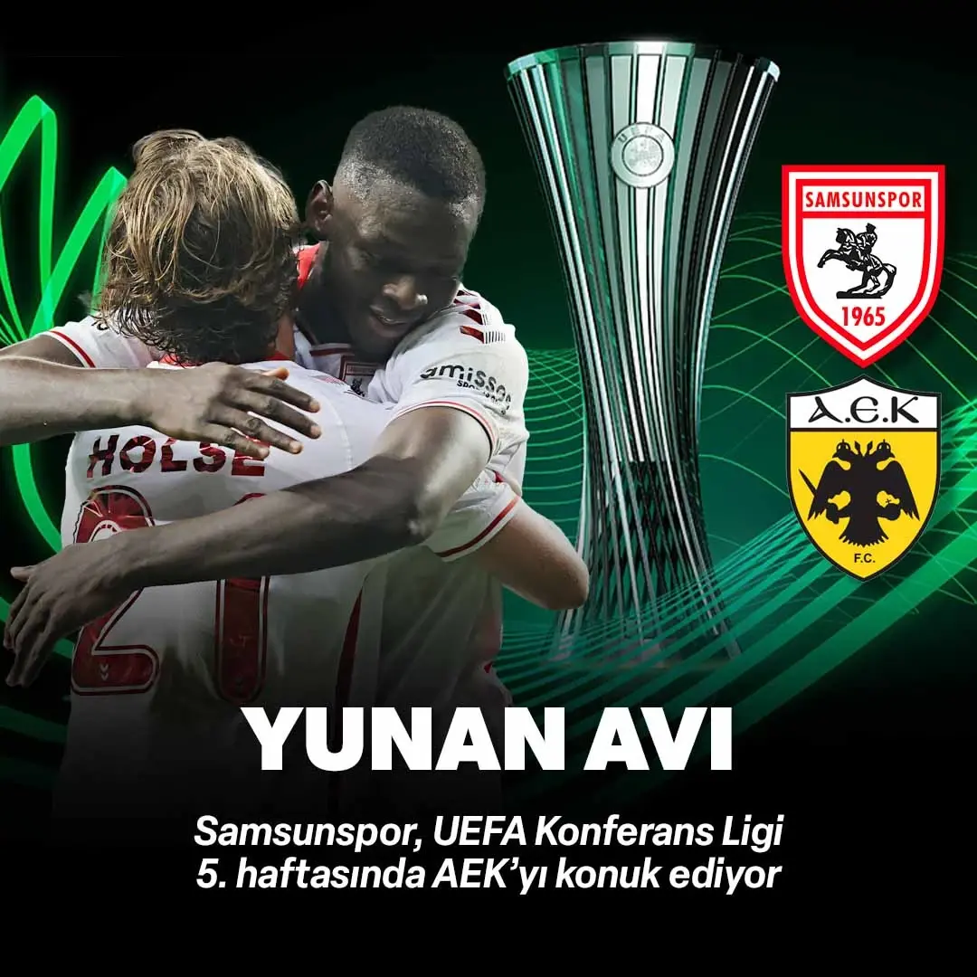 Samsunspor - AEK Maç Kadrosu ve Muhtemel 11’ler