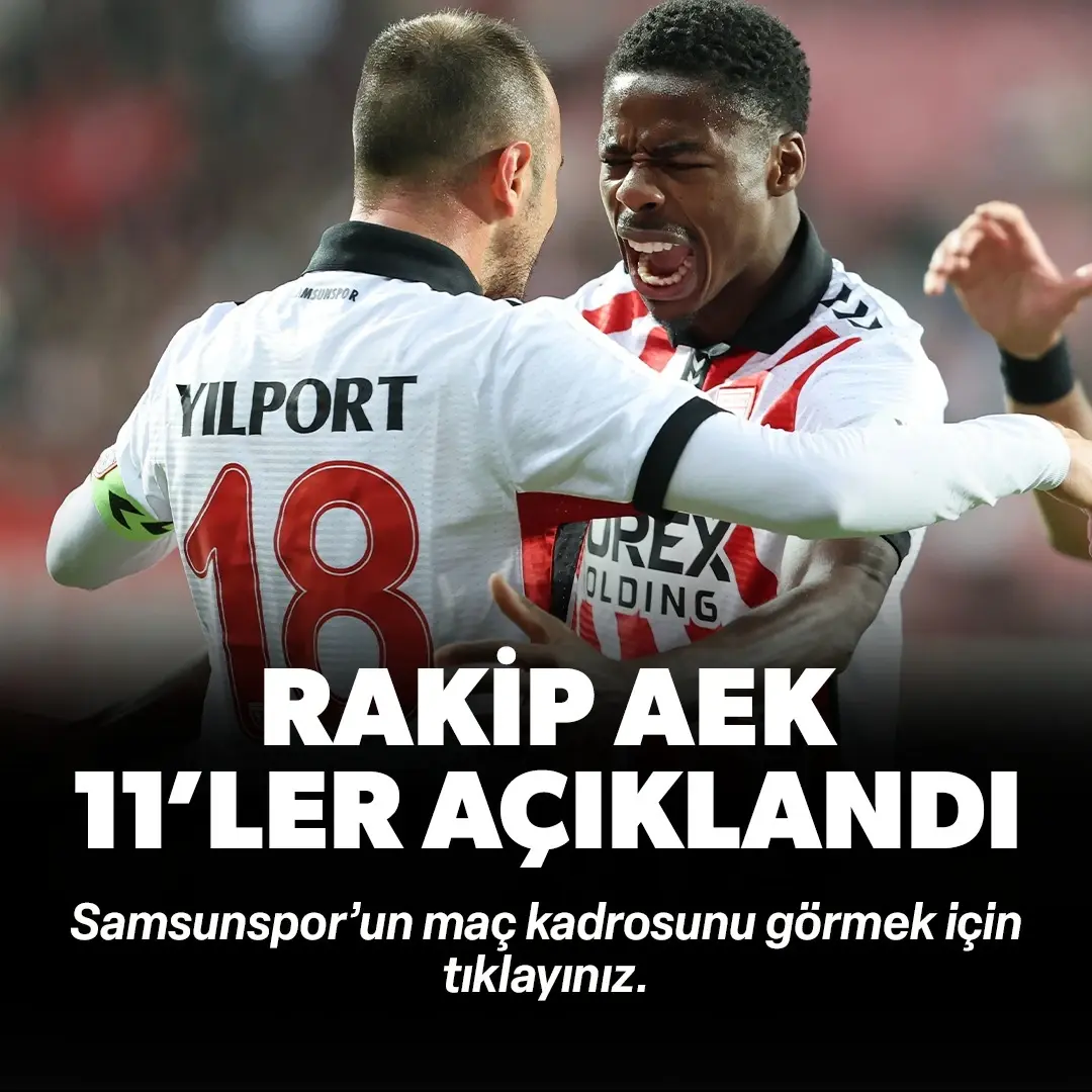 Samsunspor - AEK | Canlı skor - Canlı sonuç