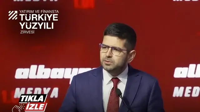 Burak Dağlıoğlu 'Yatırım ve Finansta Türkiye Yüzyılı Zirvesi'nde konuştu: Hedefimiz ilk 10 ekonomi içinde olmak