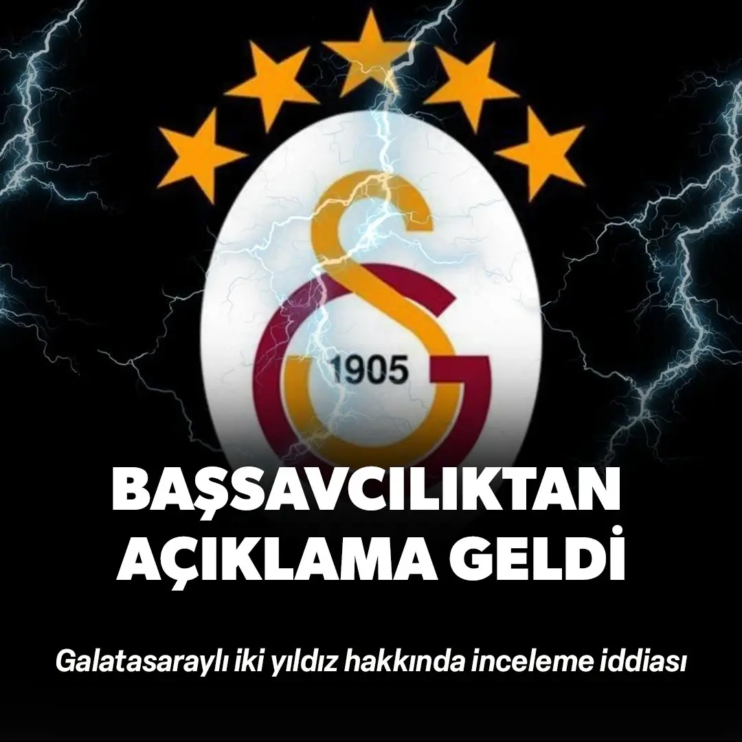 Futbolu sarsan bahis soruşturmasında son dakika! Başsavcılık o iki ünlü Galatasaraylı hakkında çıkan iddiaları yanıtladı