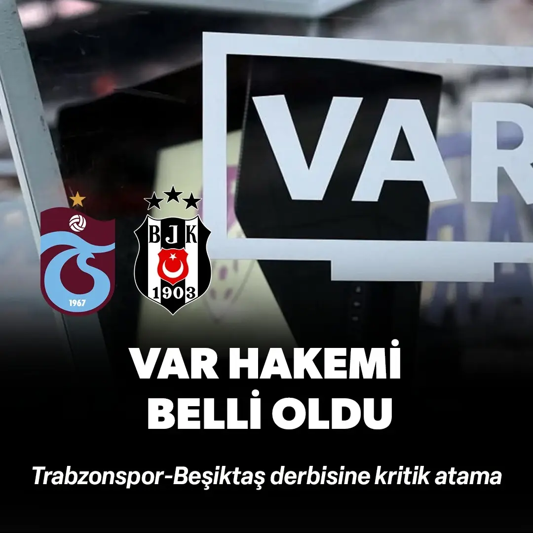 Trabzonspor-Beşiktaş derbisine kritik atama! MHK, dev maçın VAR hakemini duyurdu