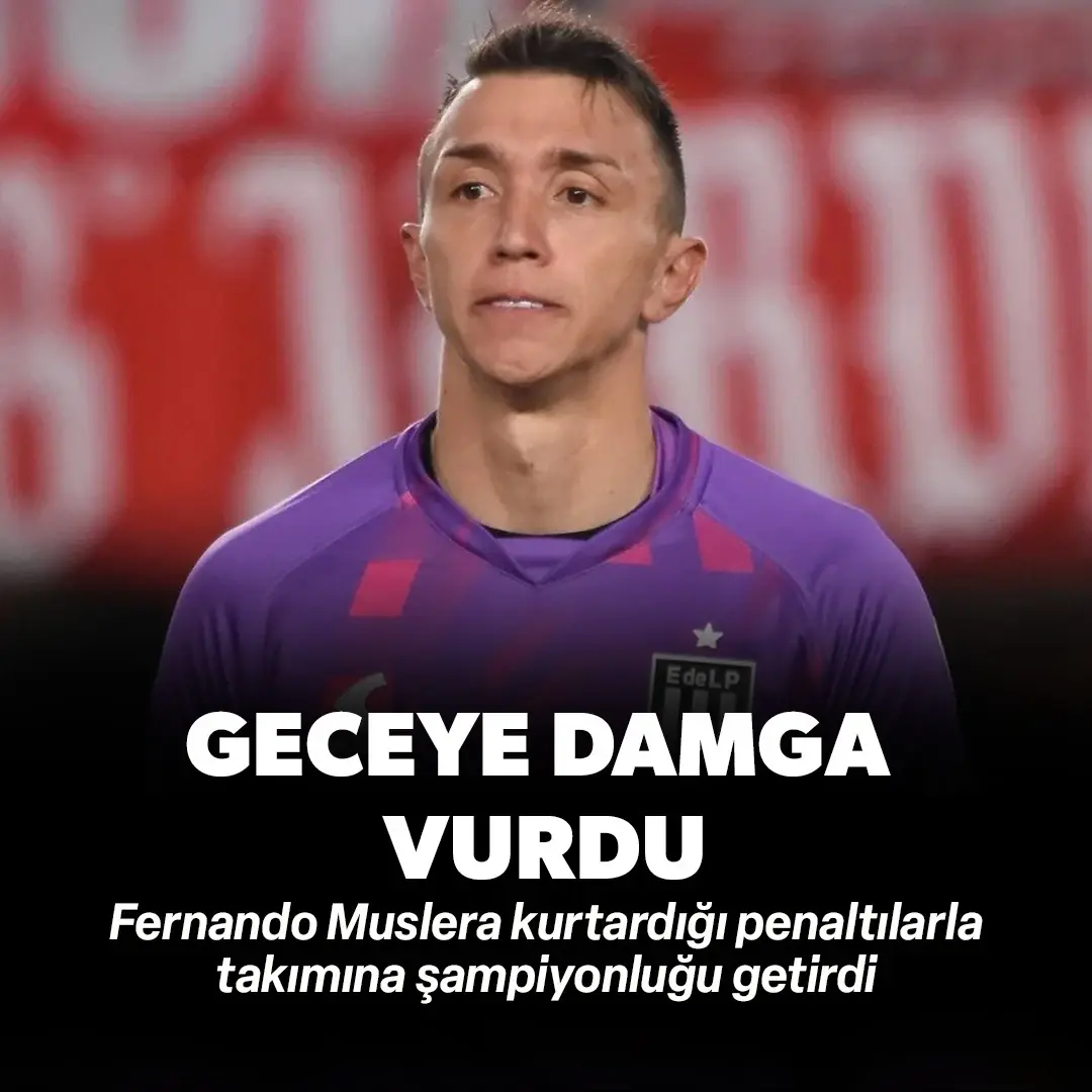 Fernando Muslera geceye damga vurdu: Kurtardığı penaltılarla takımına şampiyonluğu getirdi