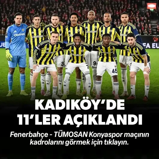 Fenerbahçe-TÜMOSAN Konyaspor