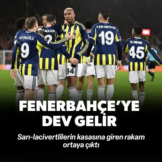 Fenerbahçe'ye dev gelir! Kasaya giren rakam belli oldu