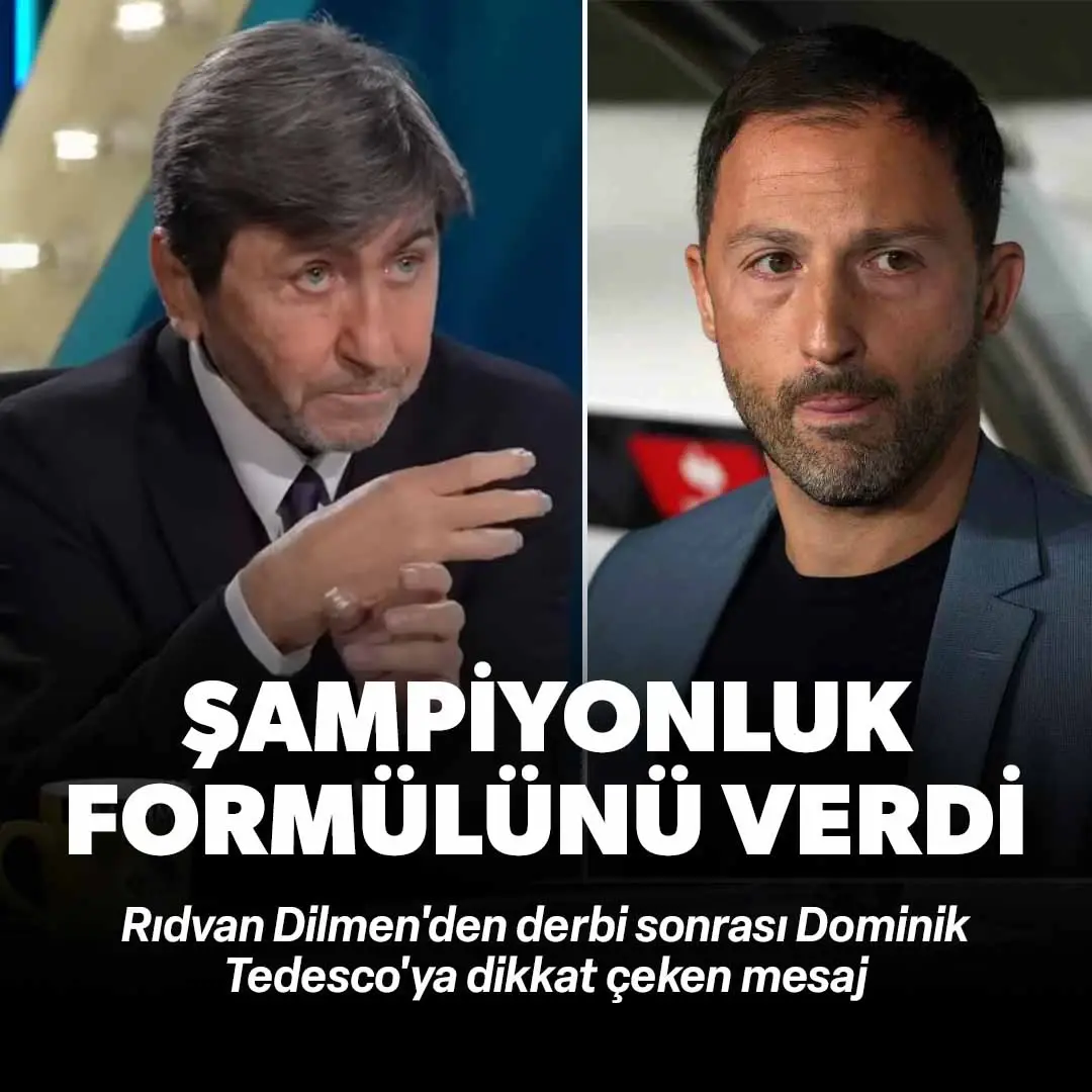 Rıdvan Dilmen'den Tedesco'ya mesaj: Şampiyonluk formülünü verdi