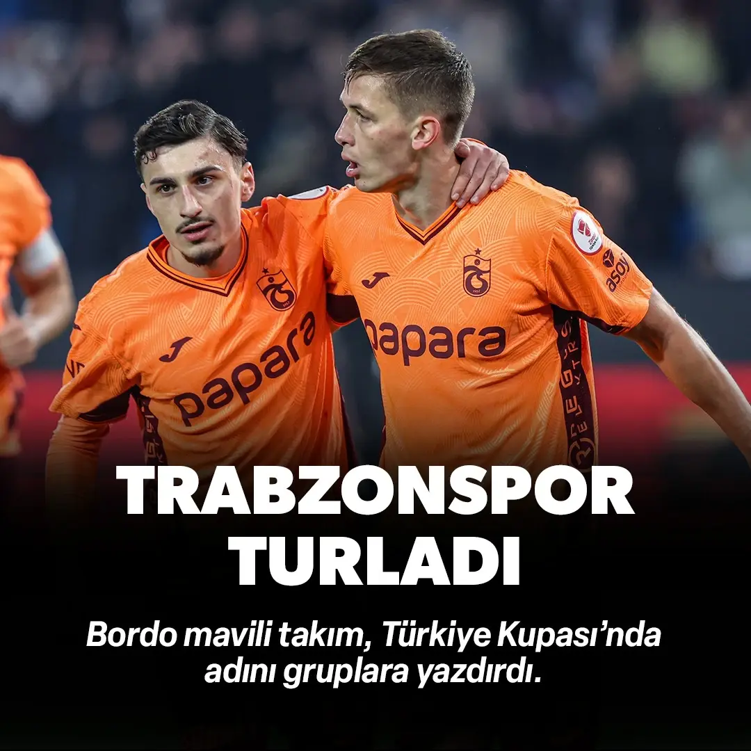 Trabzonspor Türkiye Kupası'nda gruplara yükseldi