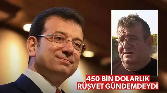 Ekrem İmamoğlu'yla ilgili 450 bin dolarlık rüşvet iddiası: 'Tehditler alıyorum ailem tehlikede'