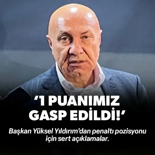 Yüksel Yıldırım: Ali Sami Yen'de 1 puanımız gasp edildi!