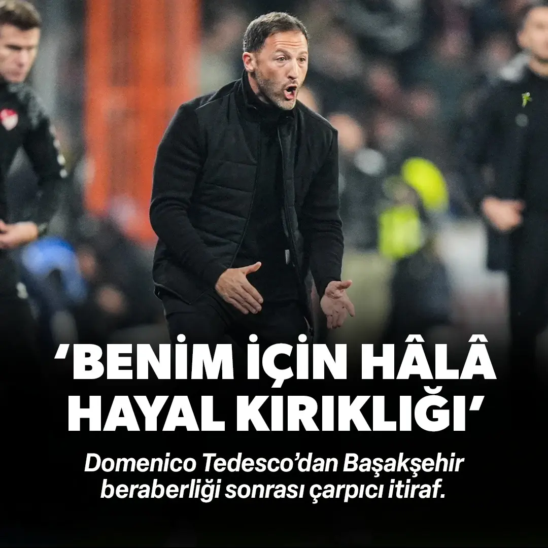 Tedesco'dan puan kaybı sonrası çarpıcı itiraf: 'Benim için hala hayal kırıklığı!'