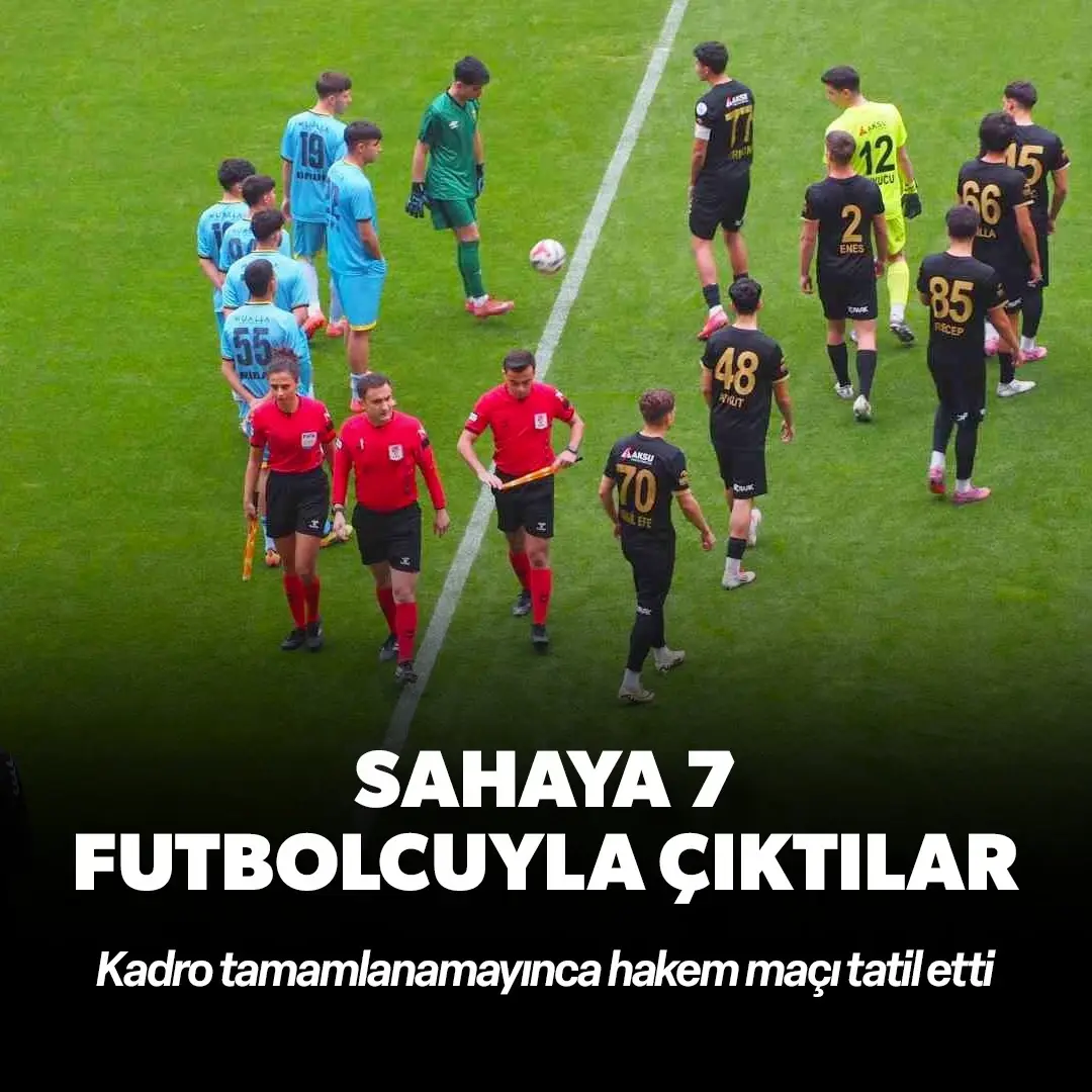 Sahaya 7 oyuncuyla çıktılar: Maç tatil edildi