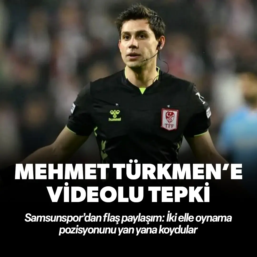 Samsunspor'dan Mehmet Türkmen’e videolu tepki: İki elle oynama pozisyonunu yan yana koydular