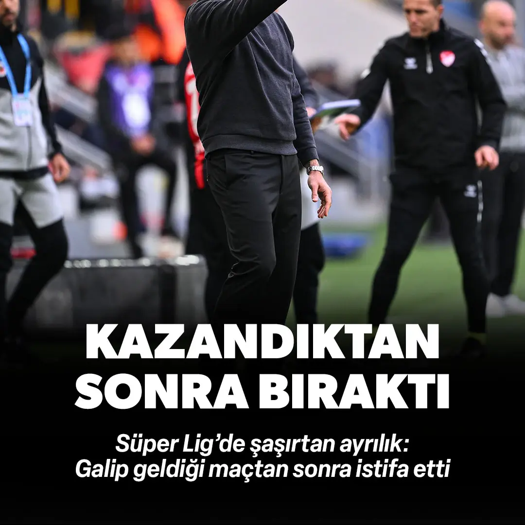 Süper Lig'de şaşırtan ayrılık! Kazandığı maçtan sonra istifa etti