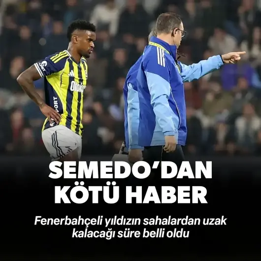 Fenerbahçe'de sakatlanan Nelson Semedo'dan kötü haber