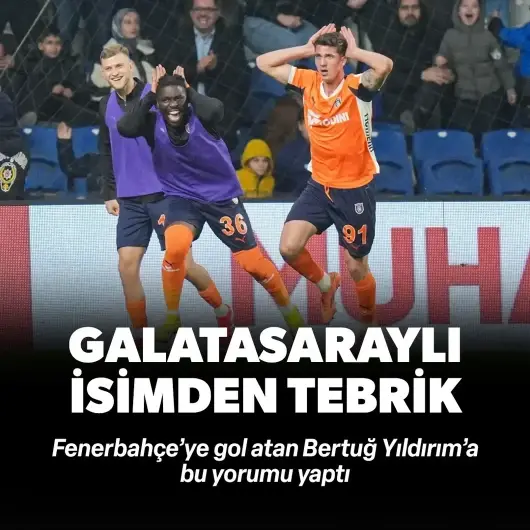 Fenerbahçe'ye gol atan Bertuğ Yıldırım'a Galatasaraylı isimden tebrik