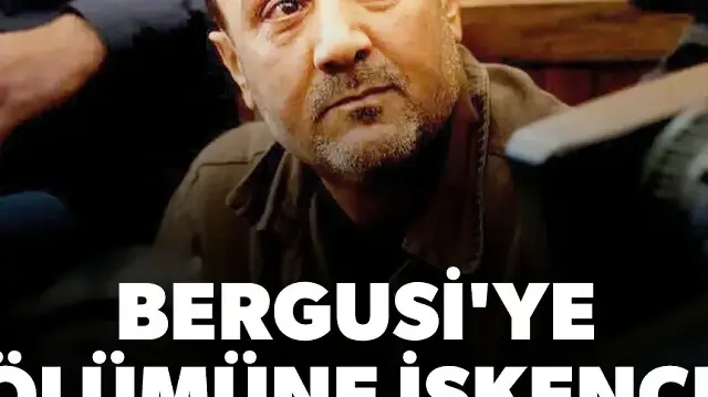 Bergusi'ye ölümüne işkence