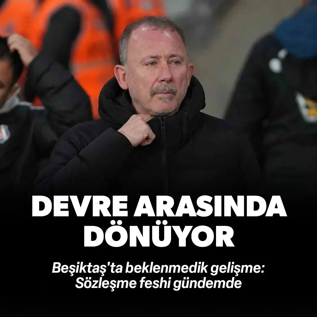 Beşiktaş'ta beklenmedik gelişme! Devre arasında dönüyor