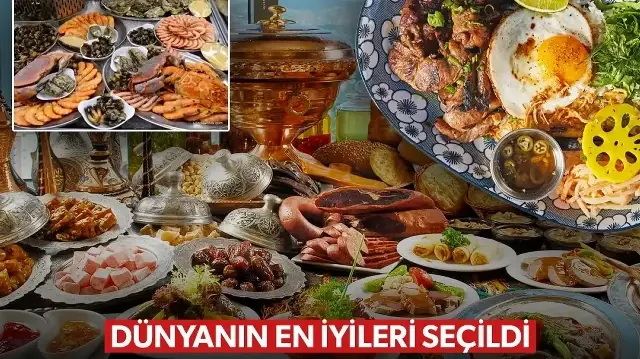 Dünyanın en iyi 100 mutfağı belli oldu: Türkiye ilk 10'a girdi