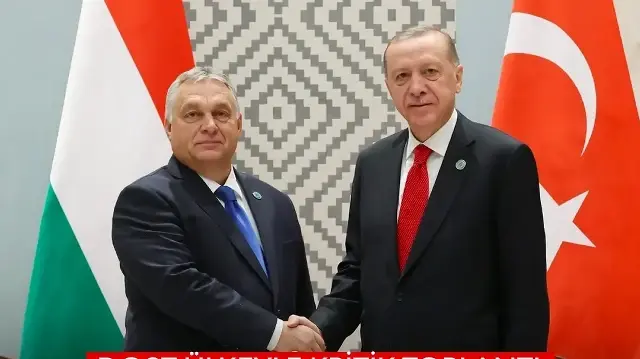 Orban Türkiye'ye geliyor