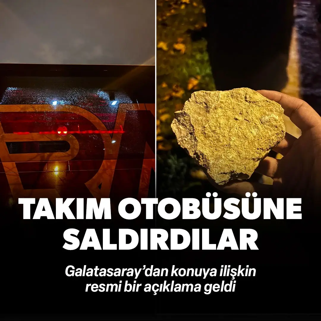 Galatasaray otobüsüne taşlı saldırı! Açıklama geldi