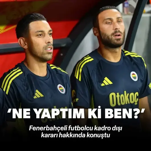 Cenk Tosun: Affedilecek bir şey yapmadım
