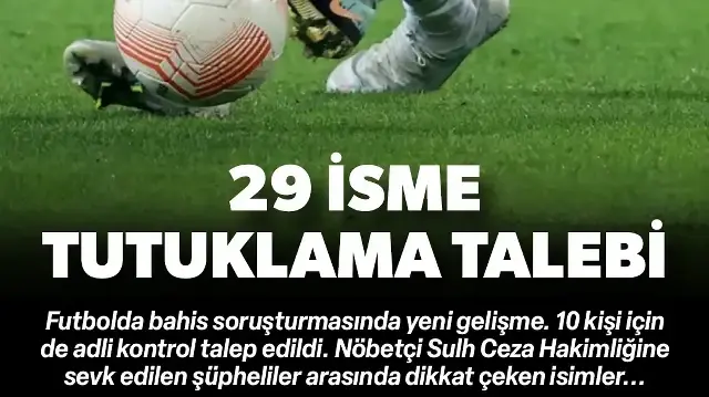 Futbolda bahis soruşturması
