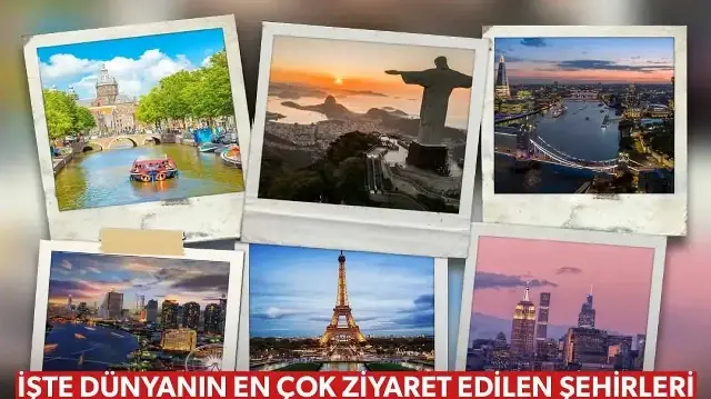 Dünyanın en çok ziyaret edilen şehirleri açıklandı: İstanbul ve Antalya ilk 10’da