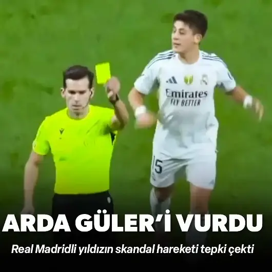 Yıldız futbolcudan skandal hareket: Hakemi hedef aldı Arda Güler'i vurdu