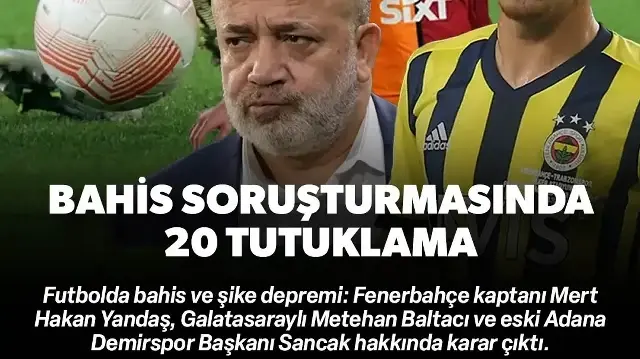 Futbolda bahis soruşturması